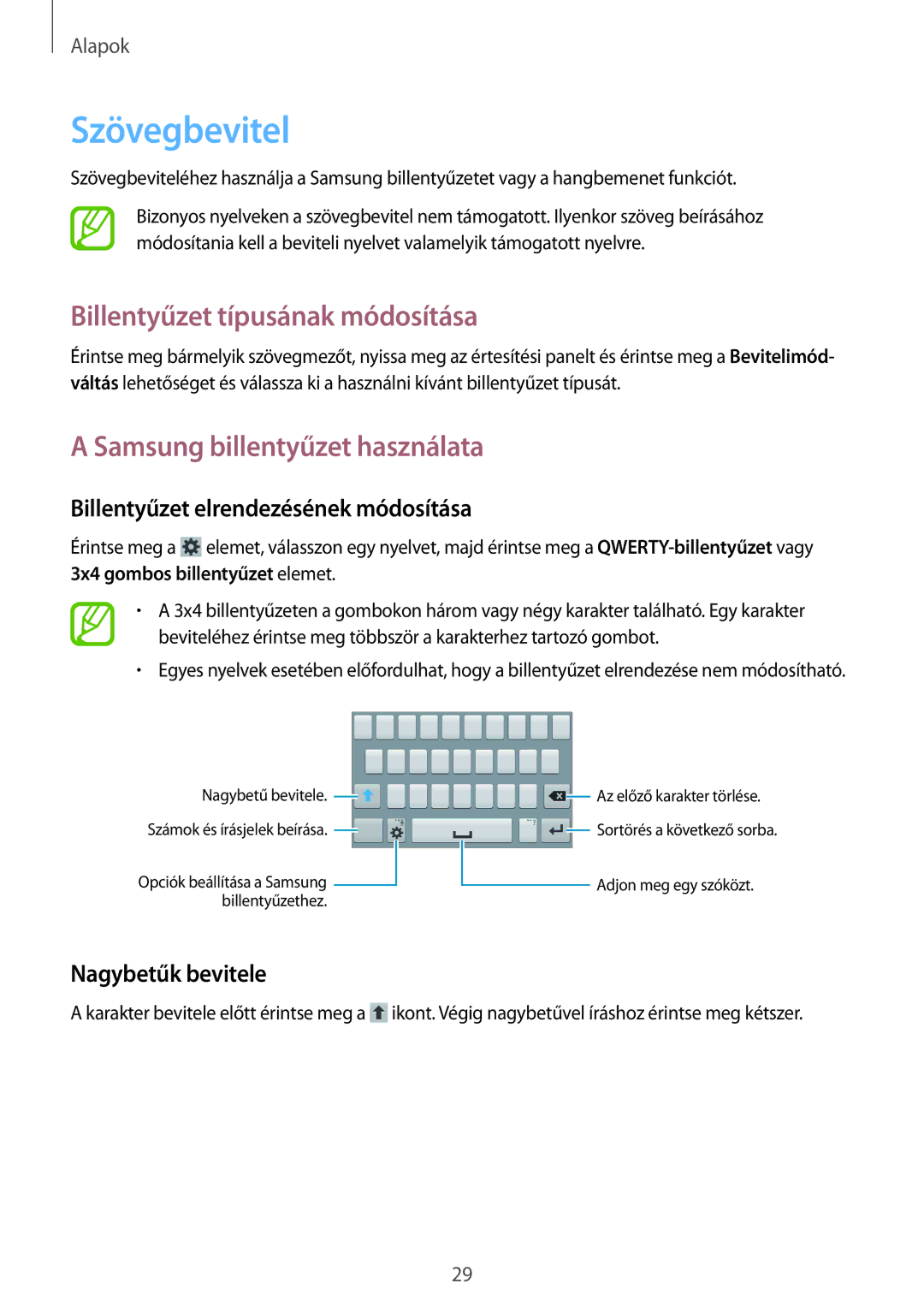 Samsung SM2G355HZKNETL, SM-G355HZKNTPL Szövegbevitel, Billentyűzet típusának módosítása, Samsung billentyűzet használata 