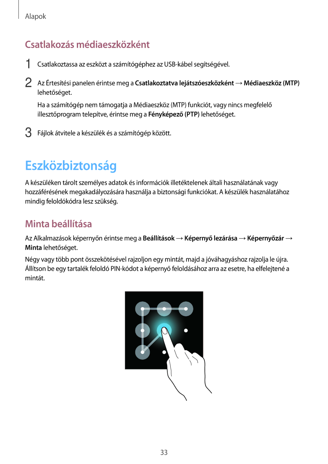 Samsung SM-G355HZWNEUR, SM-G355HZKNTPL, SM-G355HZWNTPL manual Eszközbiztonság, Csatlakozás médiaeszközként, Minta beállítása 