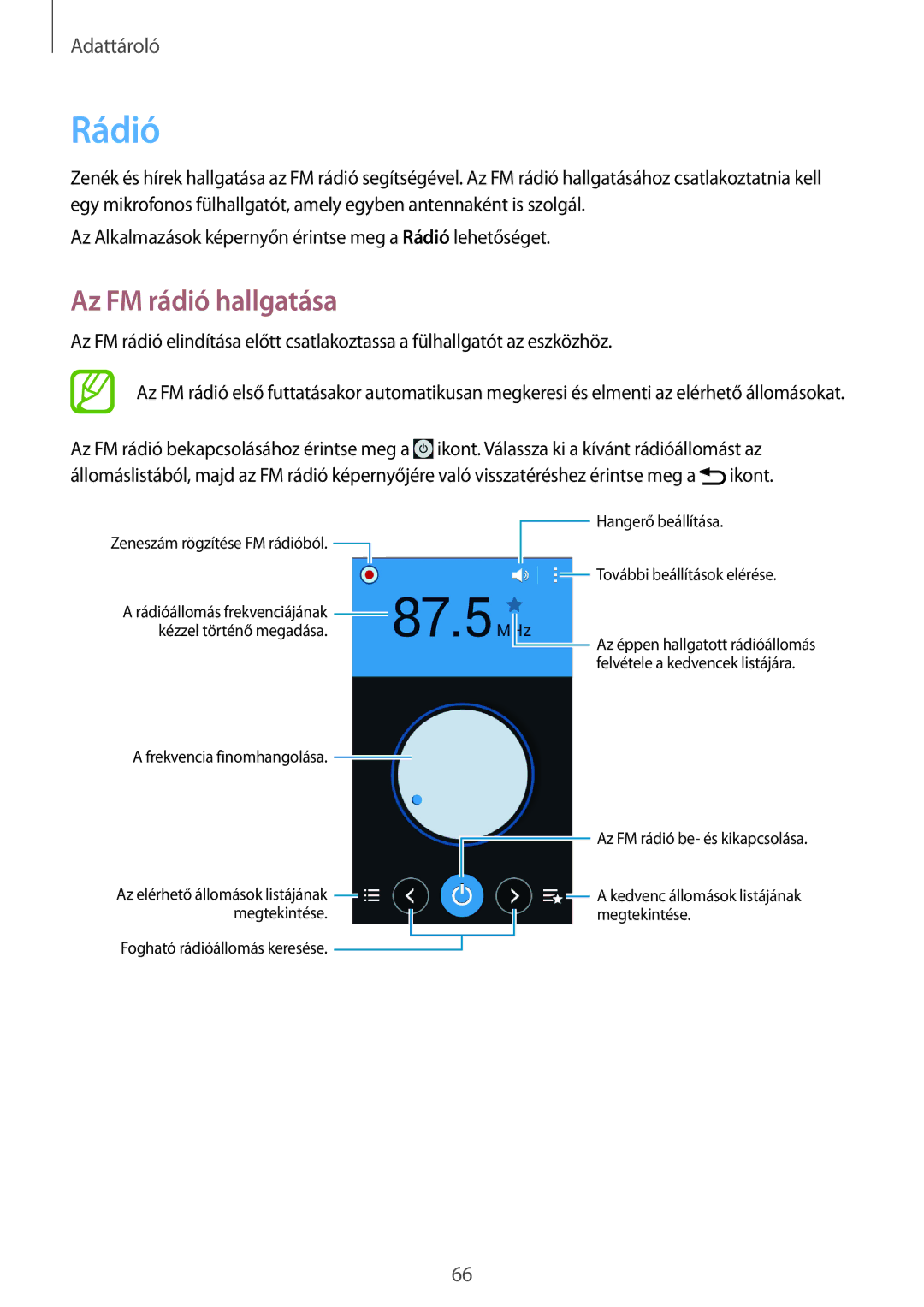 Samsung SM-G355HZKNPRT, SM-G355HZKNTPL, SM-G355HZWNTPL, SM-G355HZWNXEH, SM-G355HZKNETL manual Rádió, Az FM rádió hallgatása 