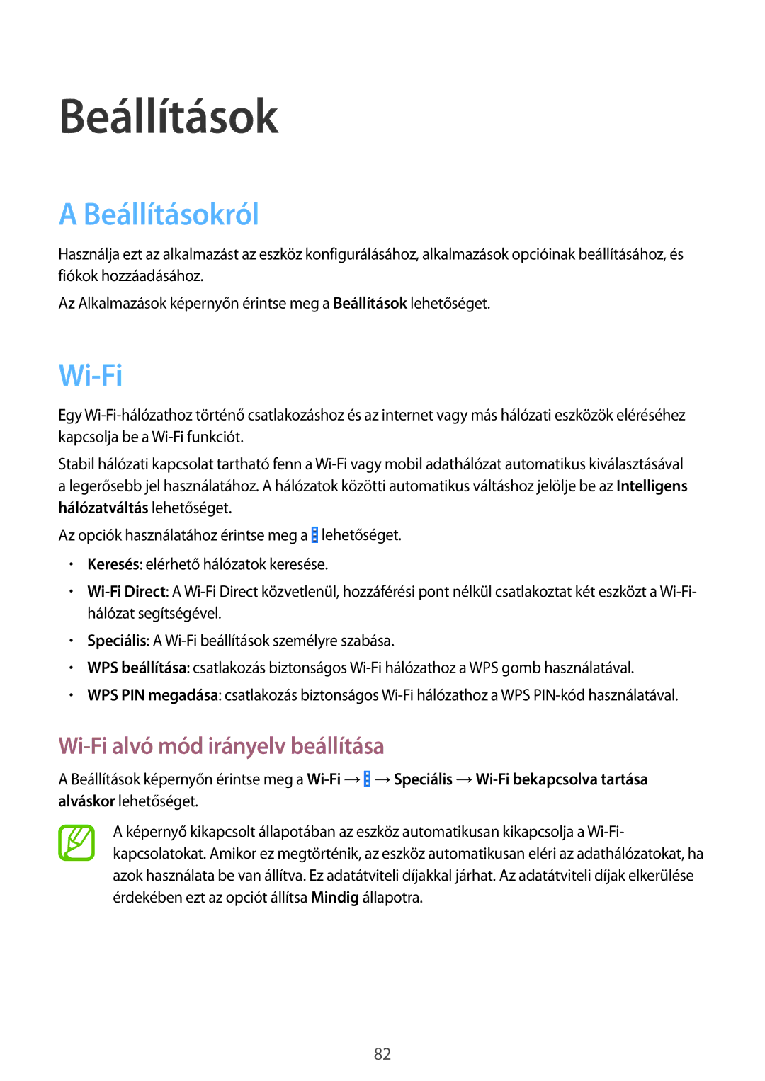 Samsung SM-G355HZWNETL, SM-G355HZKNTPL, SM-G355HZWNTPL manual Beállításokról, Wi-Fi alvó mód irányelv beállítása 