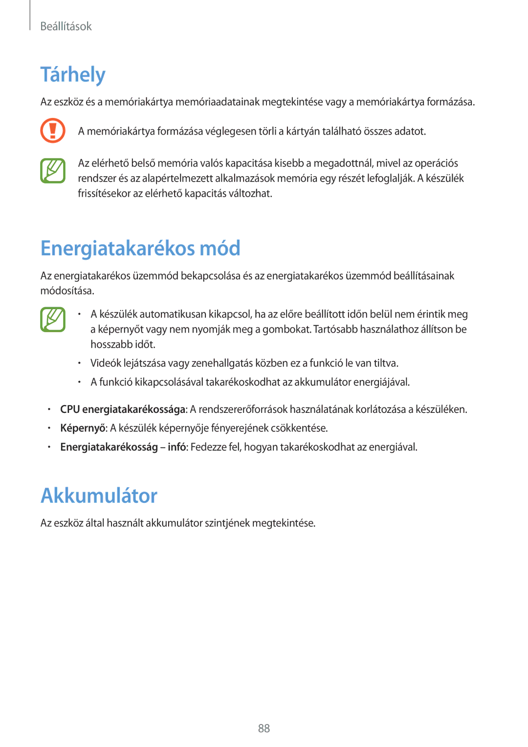 Samsung SM-G355HZWNPRT, SM-G355HZKNTPL, SM-G355HZWNTPL, SM-G355HZWNXEH manual Tárhely, Energiatakarékos mód, Akkumulátor 