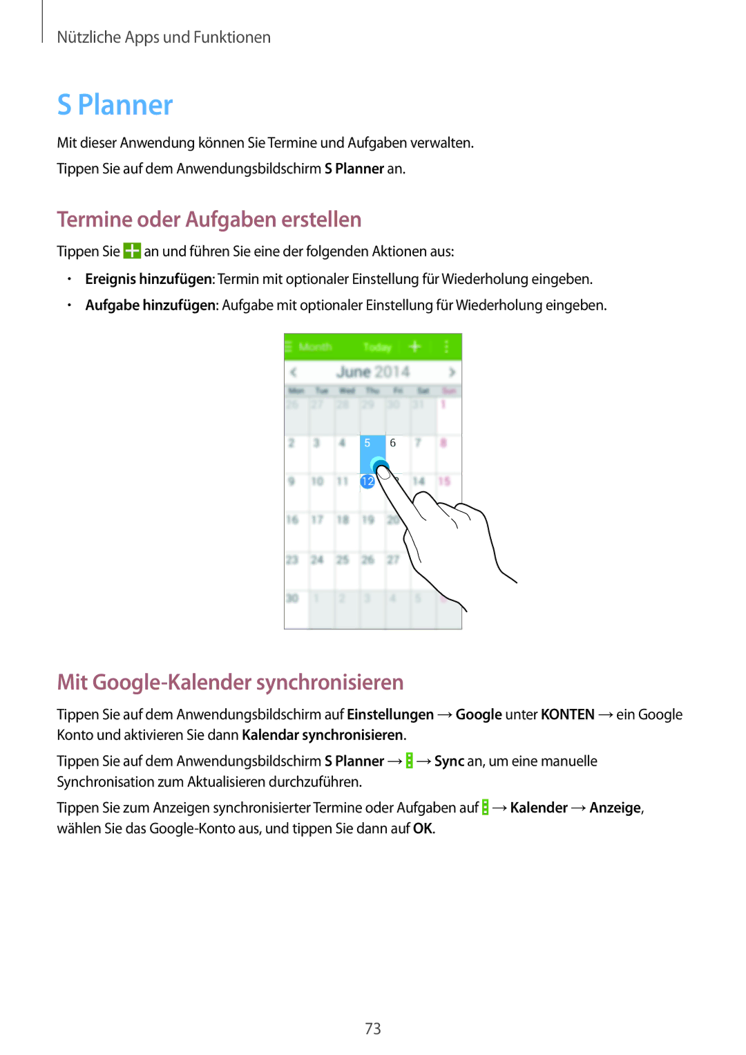 Samsung SM-G355HZKDOPT, SM-G355HZWDDBT manual Planner, Termine oder Aufgaben erstellen, Mit Google-Kalender synchronisieren 