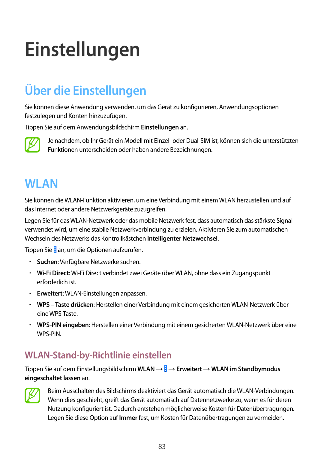 Samsung SM-G355HZKDTPH manual Über die Einstellungen, WLAN-Stand-by-Richtlinie einstellen, Eingeschaltet lassen an 