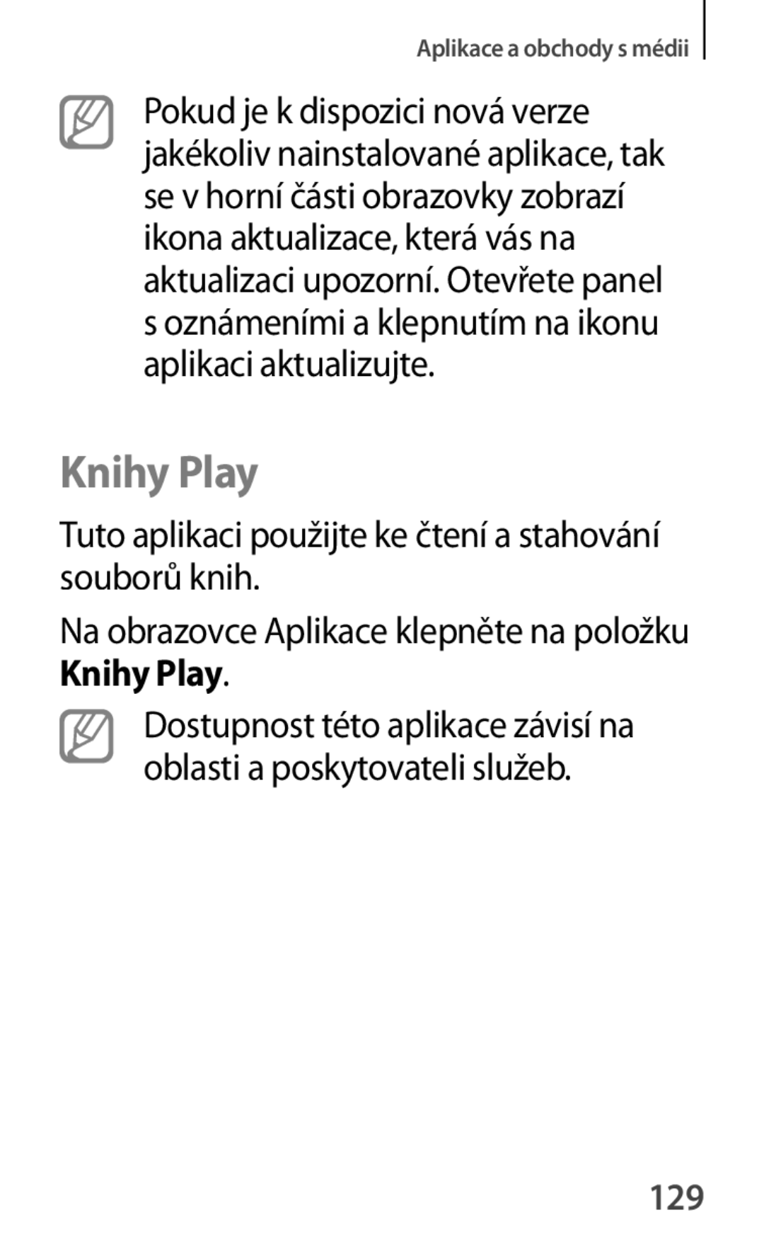 Samsung SM-G355HZWDAUT, SM-G355HZWDXEH manual Knihy Play, Tuto aplikaci použijte ke čtení a stahování souborů knih, 129 