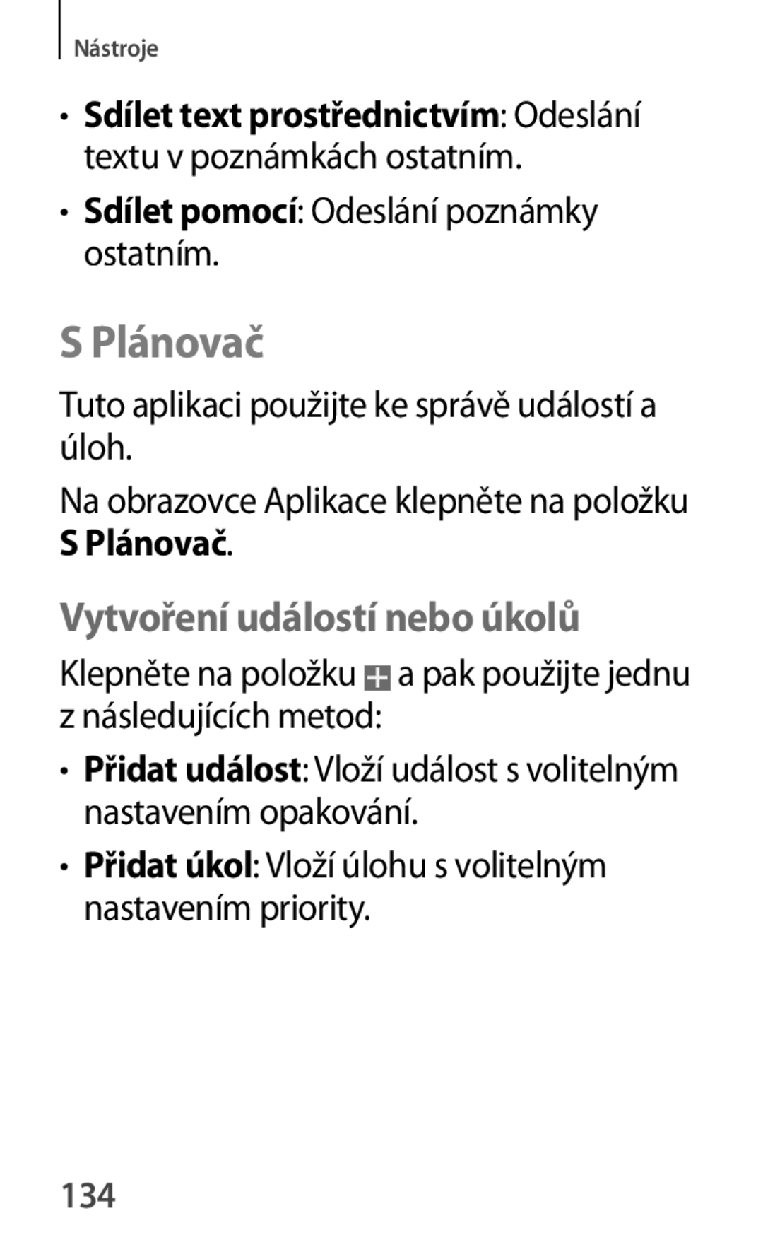 Samsung SM2G355HZWDXEH manual Plánovač, Vytvoření událostí nebo úkolů, Sdílet pomocí Odeslání poznámky ostatním, 134 