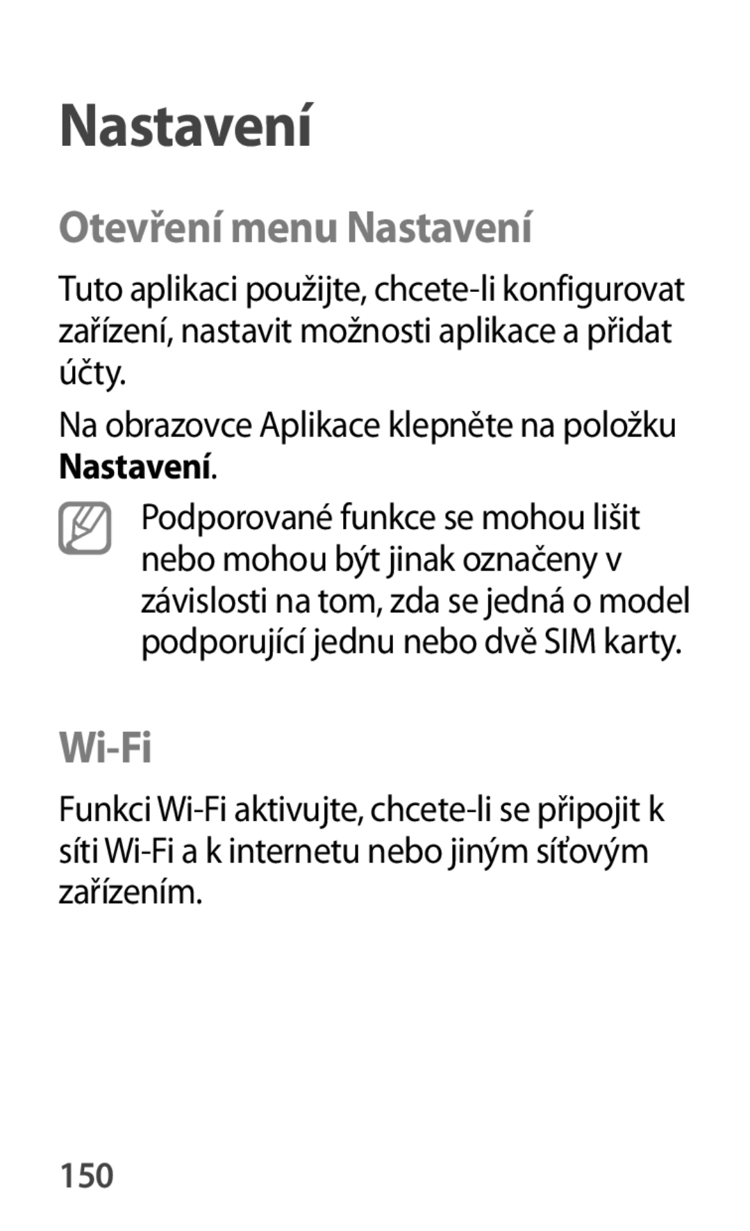 Samsung SM-G355HZWDXEH, SM-G355HZKDXEH, SM2G355HZWDXEH, SM-G355HZWDAUT, SM-G355HZKDAUT Otevření menu Nastavení, Wi-Fi, 150 