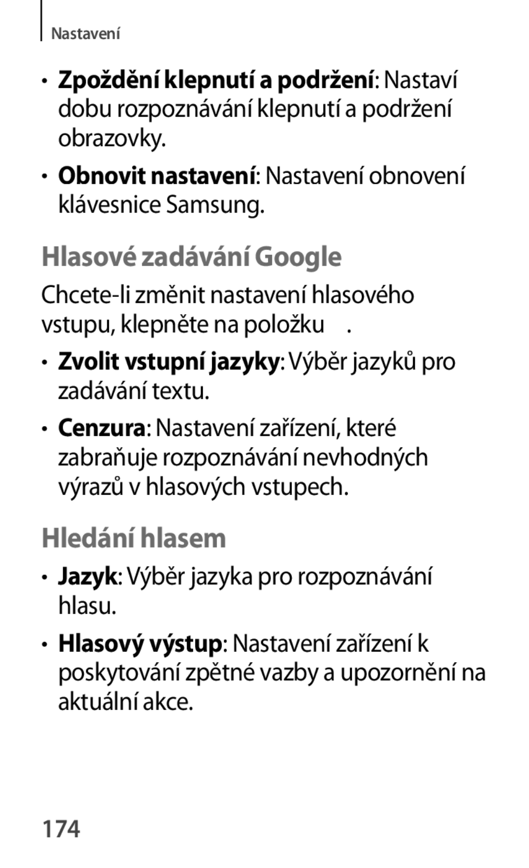 Samsung SM-G355HZWDXEH Hlasové zadávání Google, Hledání hlasem, Zvolit vstupní jazyky Výběr jazyků pro zadávání textu, 174 