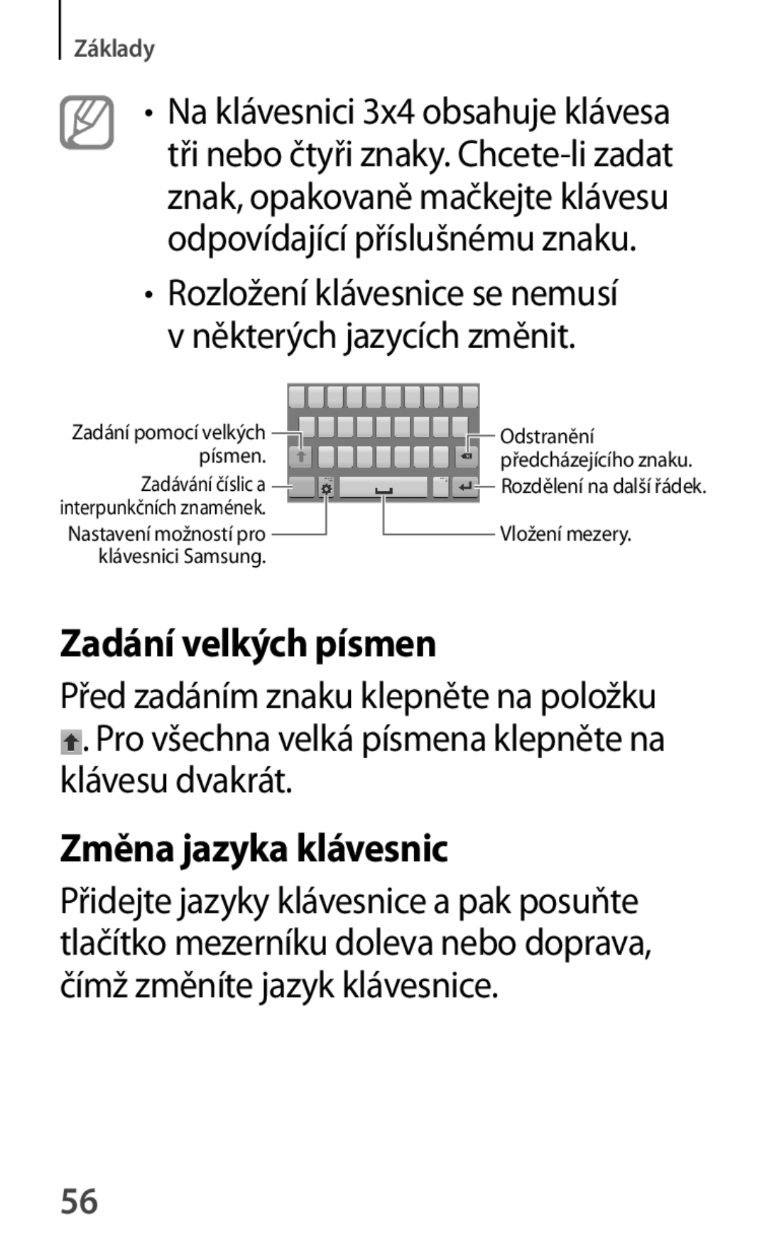 Samsung SM2G355HZWDXEH, SM-G355HZWDXEH, SM-G355HZKDXEH, SM-G355HZWDAUT manual Zadání velkých písmen, Změna jazyka klávesnic 