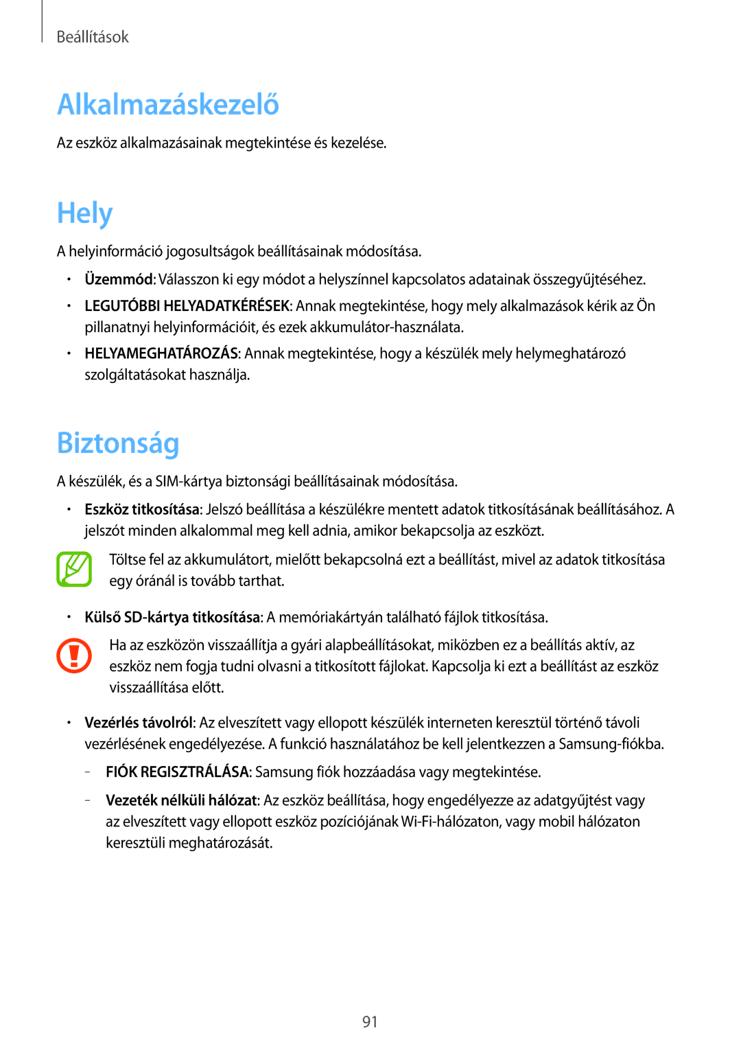 Samsung SM-G355HZKDXEH, SM-G355HZWDXEH, SM2G355HZWDXEH, SM-G355HZWDAUT, SM-G355HZKDAUT manual Alkalmazáskezelő, Hely, Biztonság 