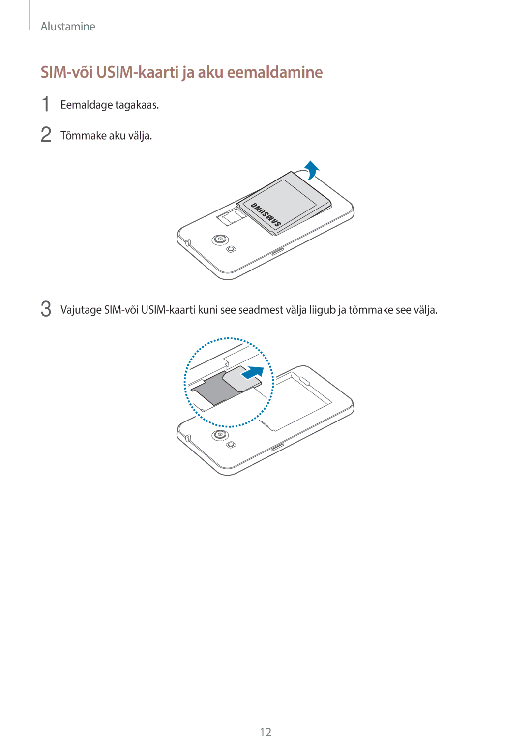 Samsung SM-G355HZWNSEB, SM-G355HZKNSEB manual SIM-või USIM-kaarti ja aku eemaldamine 