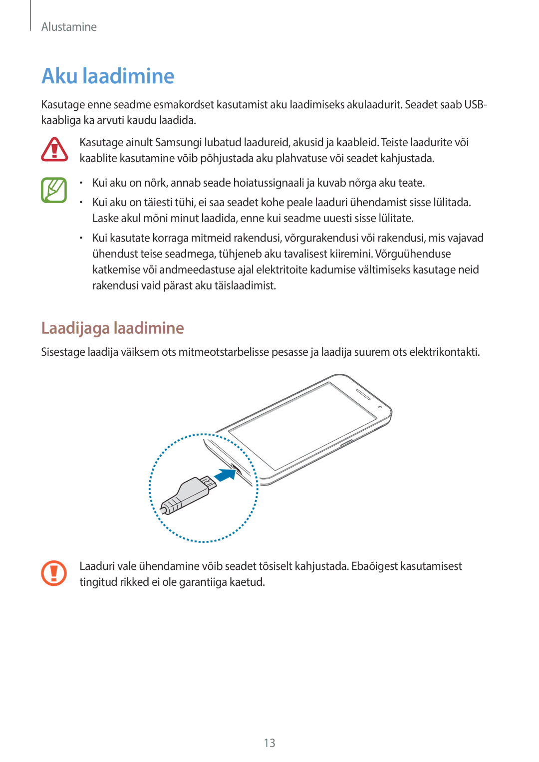 Samsung SM-G355HZKNSEB, SM-G355HZWNSEB manual Aku laadimine, Laadijaga laadimine 