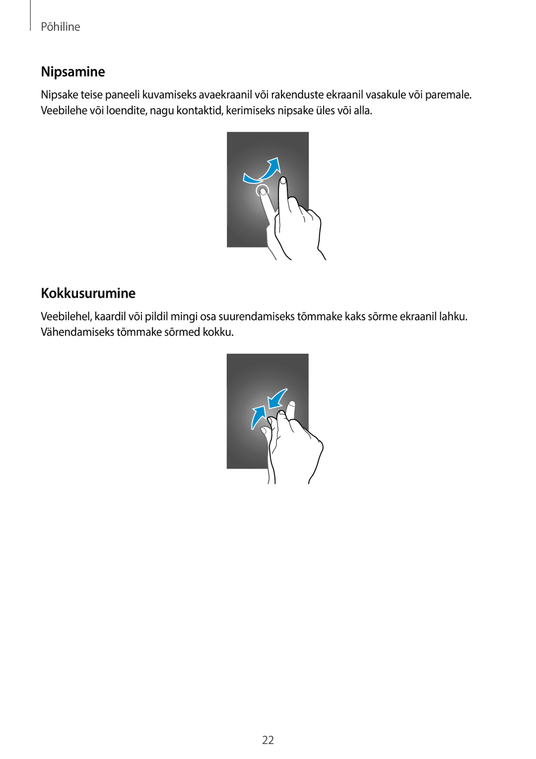 Samsung SM-G355HZWNSEB, SM-G355HZKNSEB manual Nipsamine, Kokkusurumine 