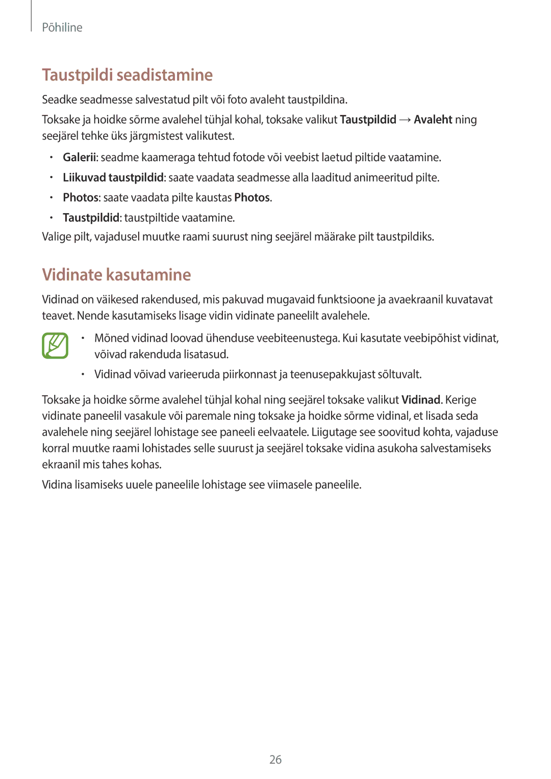 Samsung SM-G355HZWNSEB, SM-G355HZKNSEB manual Taustpildi seadistamine, Vidinate kasutamine 