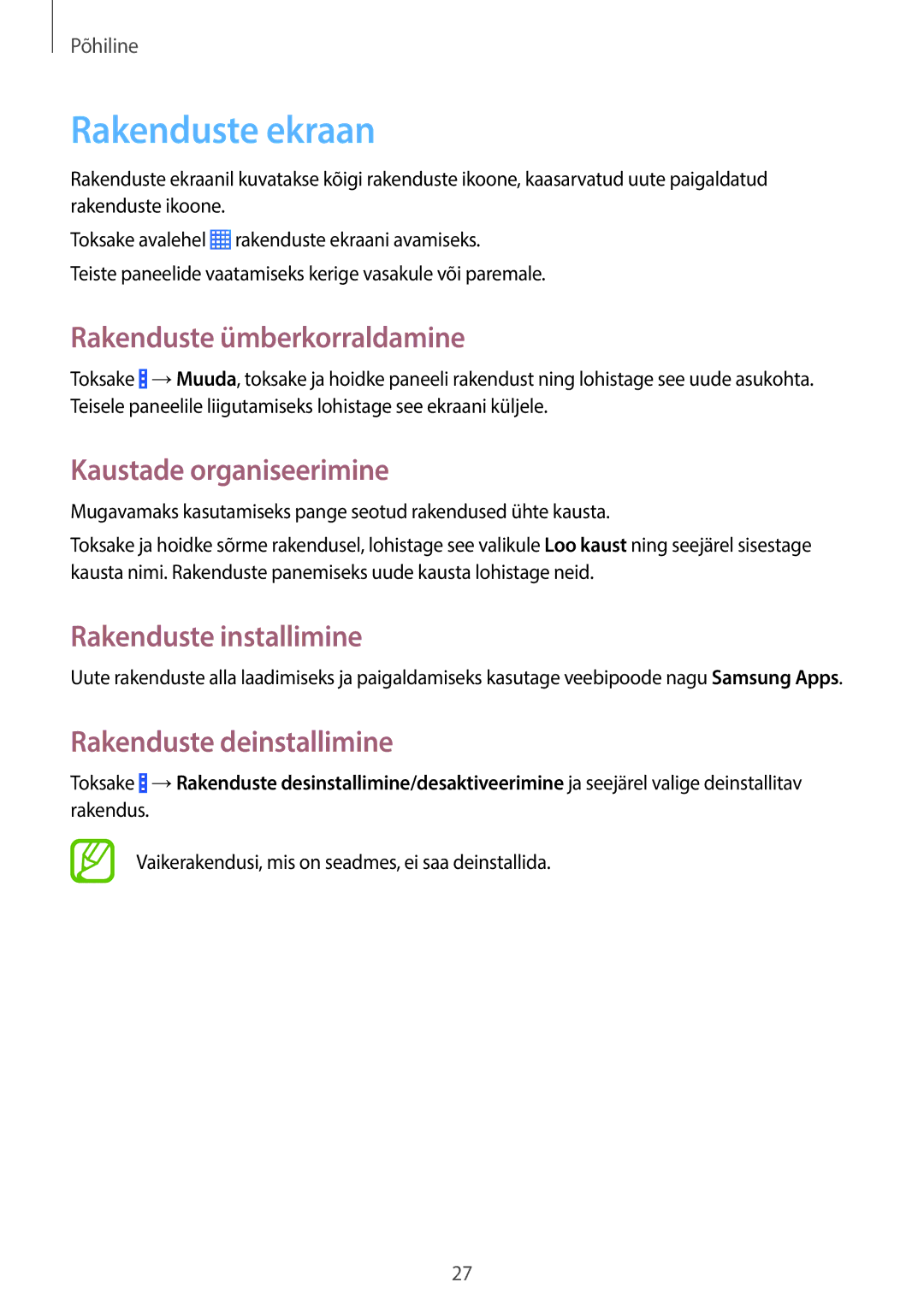 Samsung SM-G355HZKNSEB Rakenduste ekraan, Rakenduste ümberkorraldamine, Kaustade organiseerimine, Rakenduste installimine 