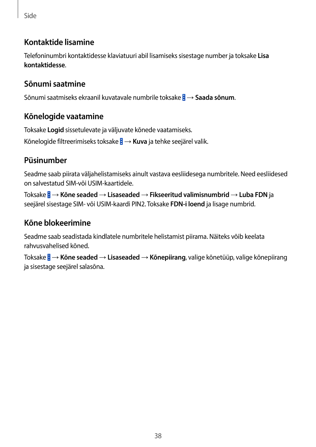 Samsung SM-G355HZWNSEB manual Kontaktide lisamine, Sõnumi saatmine, Kõnelogide vaatamine, Püsinumber, Kõne blokeerimine 