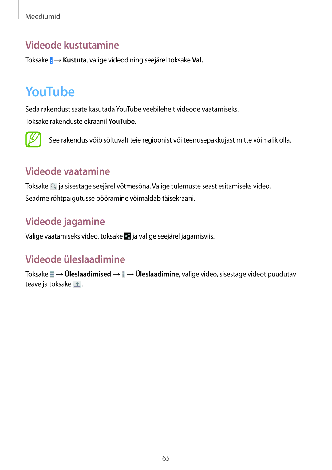 Samsung SM-G355HZKNSEB manual YouTube, Videode kustutamine, Videode vaatamine, Videode jagamine, Videode üleslaadimine 