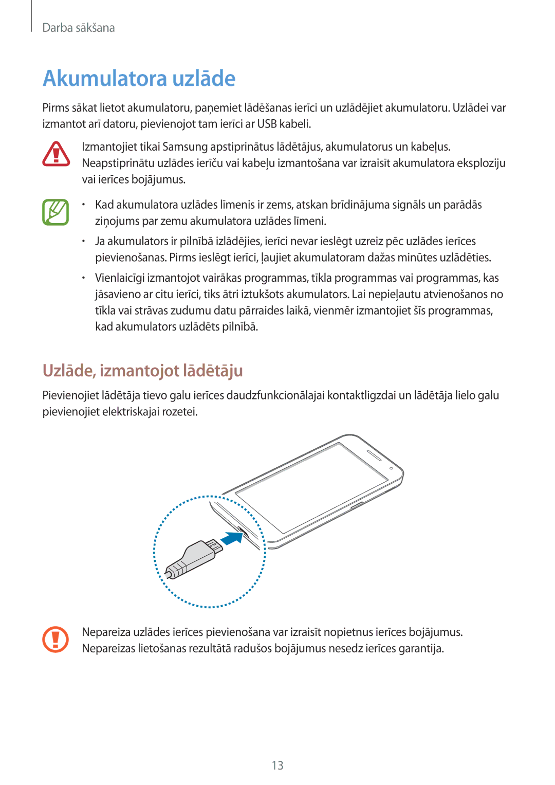 Samsung SM-G355HZKNSEB, SM-G355HZWNSEB manual Akumulatora uzlāde, Uzlāde, izmantojot lādētāju 