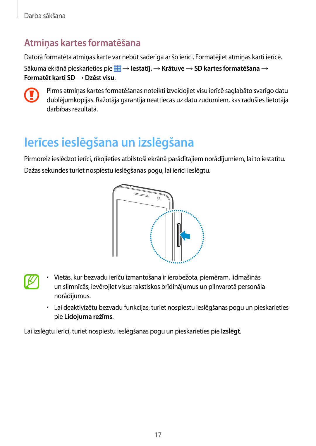 Samsung SM-G355HZKNSEB, SM-G355HZWNSEB manual Ierīces ieslēgšana un izslēgšana, Atmiņas kartes formatēšana 