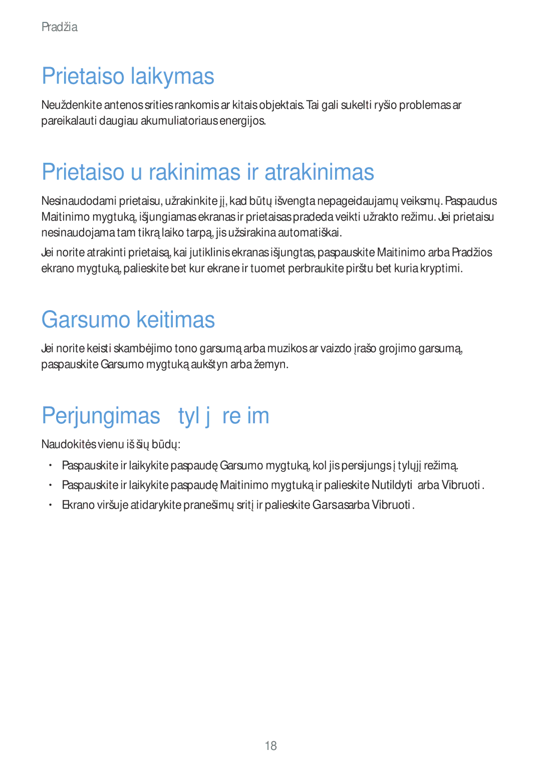 Samsung SM-G355HZWNSEB, SM-G355HZKNSEB manual Prietaiso laikymas, Prietaiso užrakinimas ir atrakinimas, Garsumo keitimas 