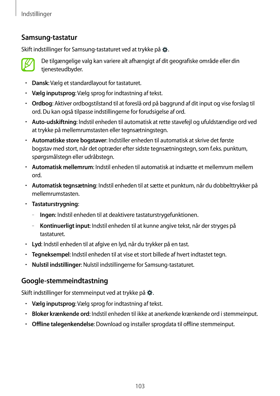 Samsung SM-G357FZWZVDS, SM-G357FZAZNEE, SM-G357FZAZVDS manual Samsung-tastatur, Google-stemmeindtastning, Tastaturstrygning 