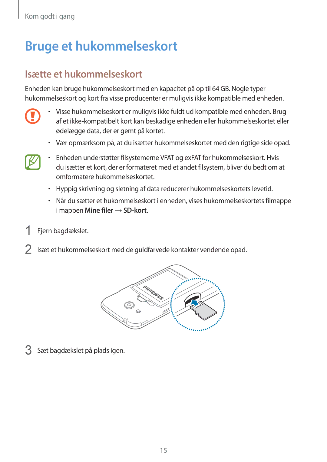 Samsung SM-G357FZAZTEN, SM-G357FZAZNEE, SM-G357FZAZVDS, SM-G357FZWZTEN Bruge et hukommelseskort, Isætte et hukommelseskort 