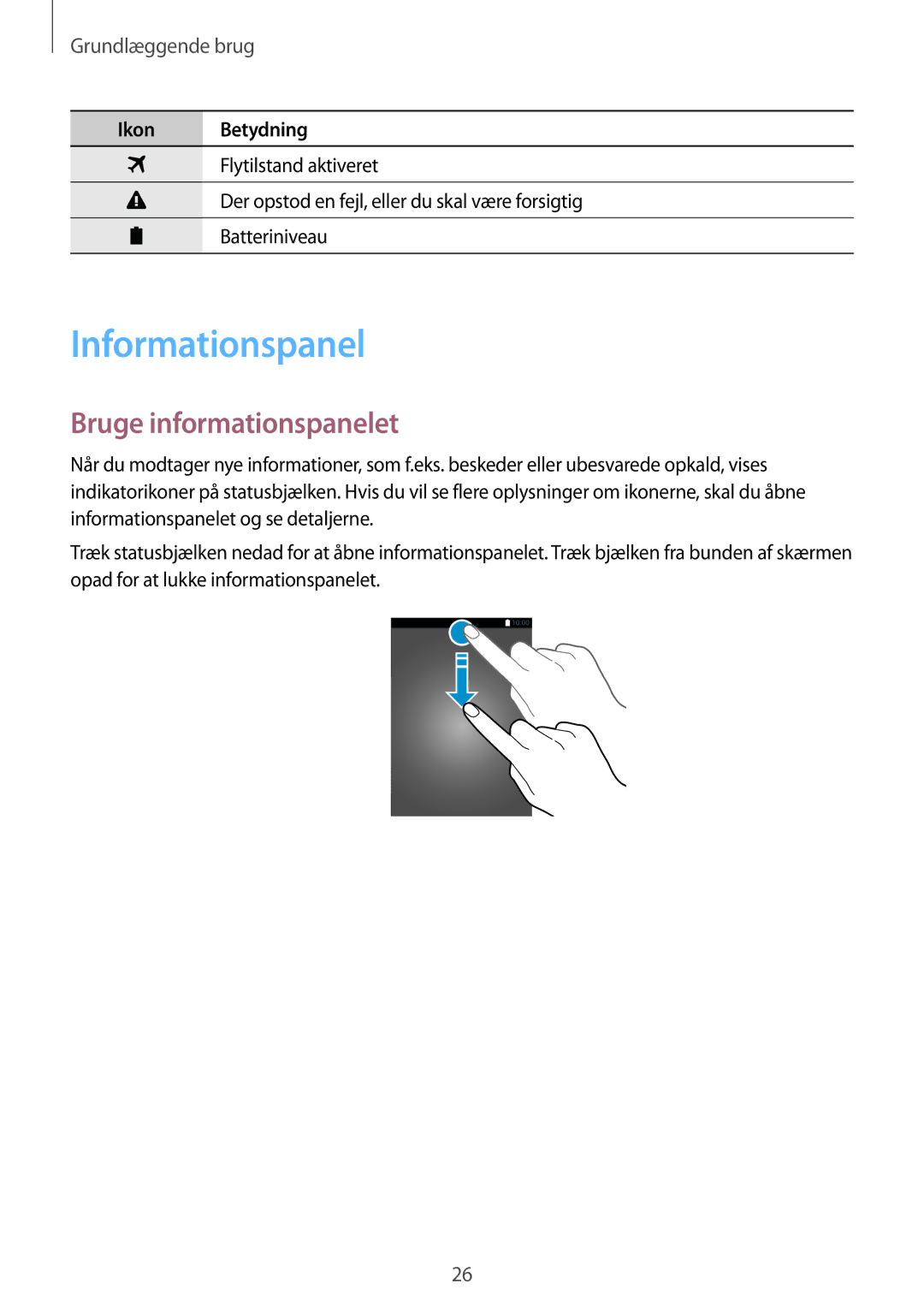 Samsung SM-G357FZWZHTS, SM-G357FZAZNEE, SM-G357FZAZVDS, SM-G357FZWZTEN manual Informationspanel, Bruge informationspanelet 