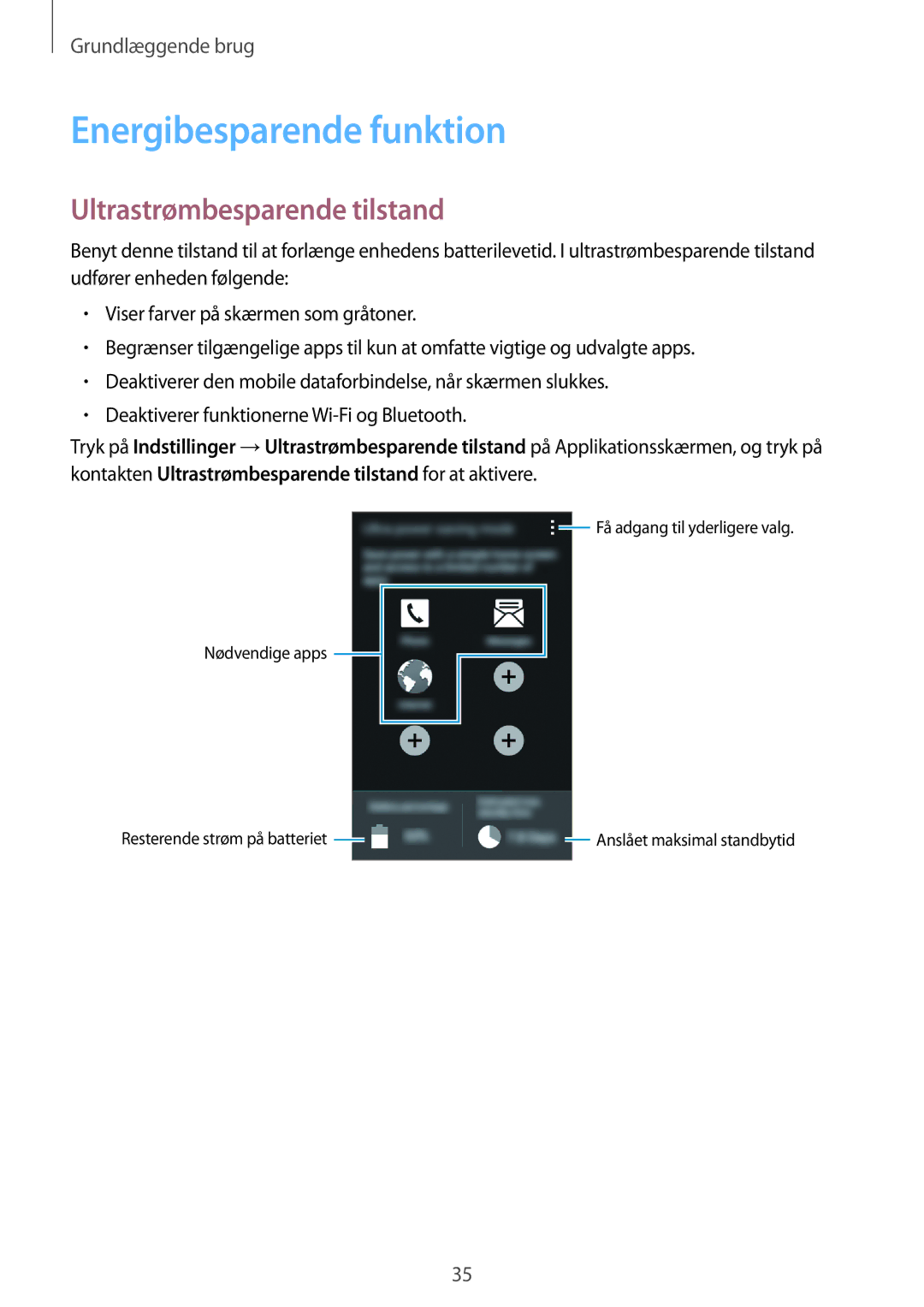 Samsung SM-G357FZAZTEN, SM-G357FZAZNEE, SM-G357FZAZVDS manual Energibesparende funktion, Ultrastrømbesparende tilstand 