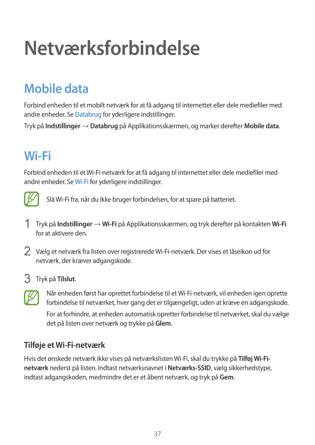 Samsung SM-G357FZWZNEE, SM-G357FZAZNEE, SM-G357FZAZVDS manual Netværksforbindelse, Mobile data, Tilføje et Wi-Fi-netværk 