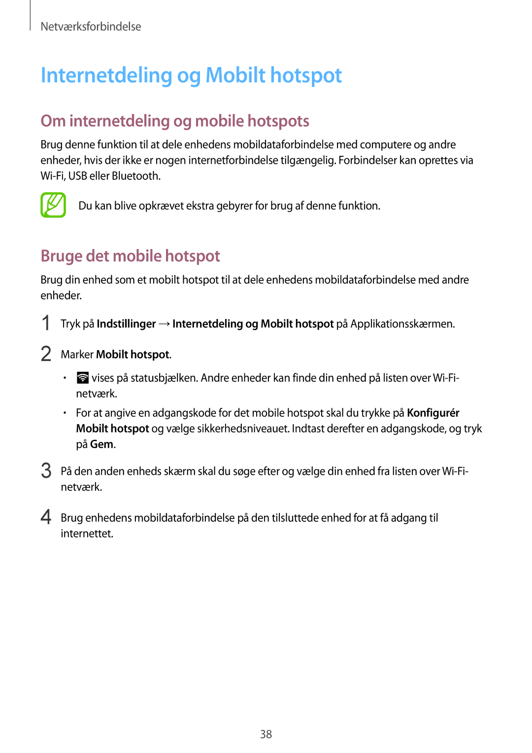 Samsung SM-G357FZAANEE Internetdeling og Mobilt hotspot, Om internetdeling og mobile hotspots, Bruge det mobile hotspot 