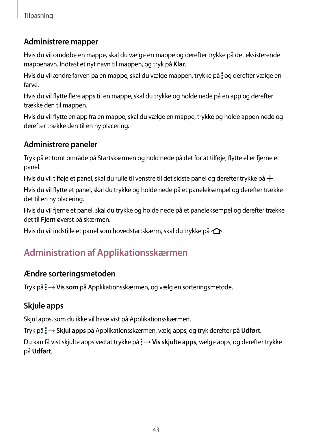 Samsung SM-G357FZWZVDS manual Administration af Applikationsskærmen, Administrere mapper, Administrere paneler, Skjule apps 