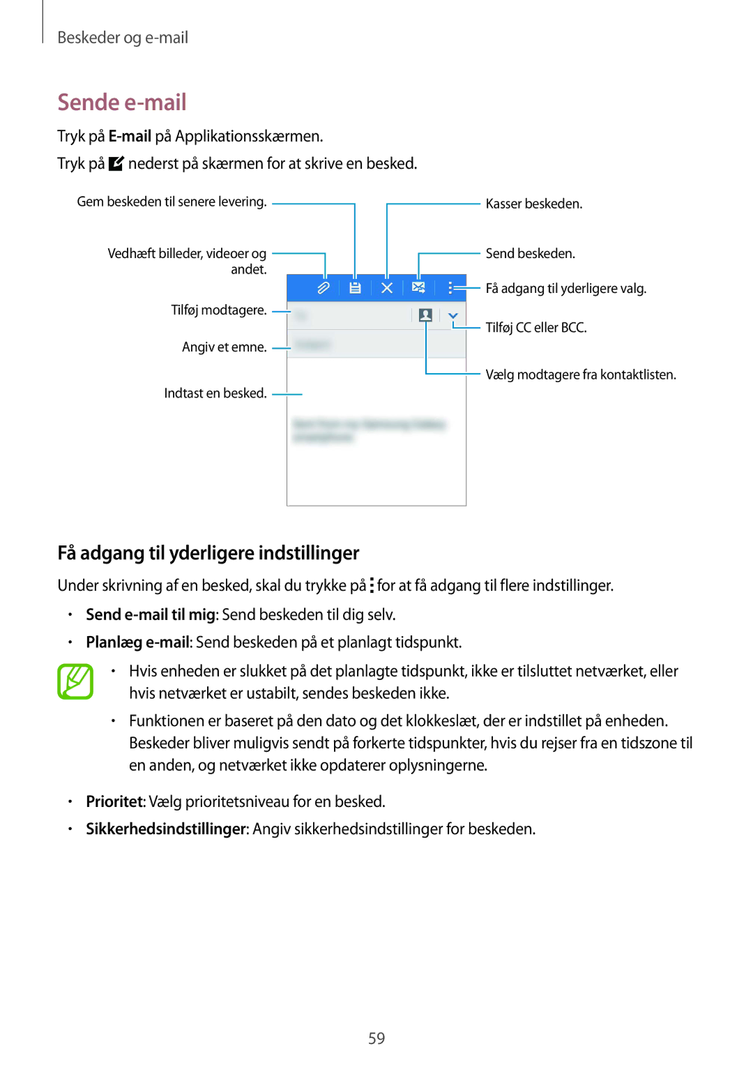 Samsung SM-G357FZWANEE, SM-G357FZAZNEE, SM-G357FZAZVDS, SM-G357FZWZTEN Sende e-mail, Få adgang til yderligere indstillinger 