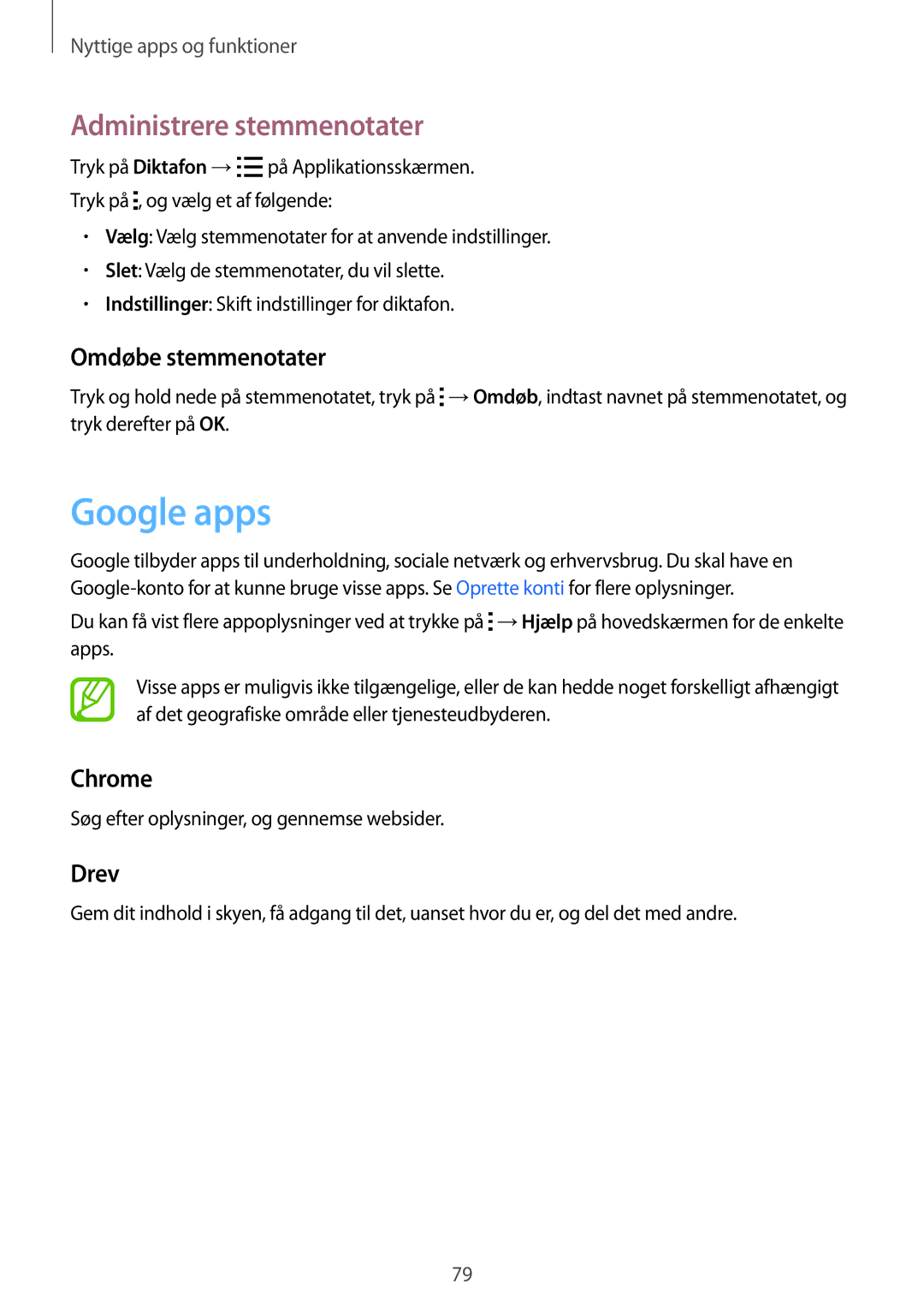 Samsung SM-G357FZWANEE, SM-G357FZAZNEE manual Google apps, Administrere stemmenotater, Omdøbe stemmenotater, Chrome, Drev 