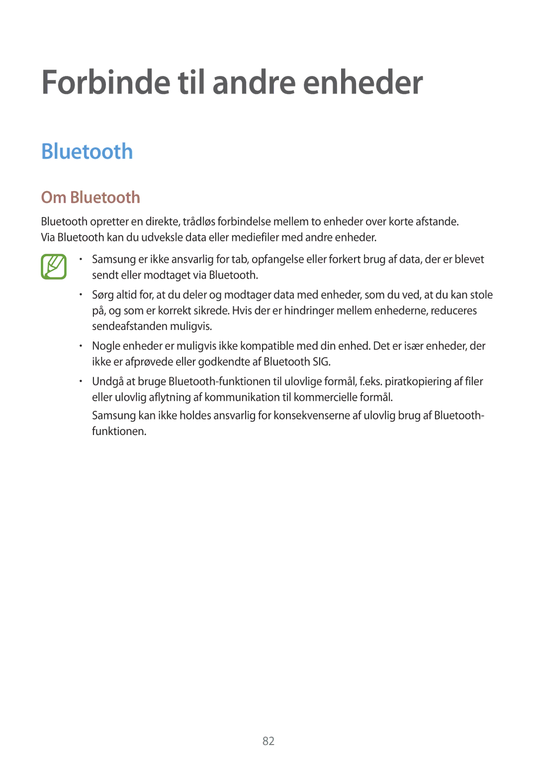 Samsung SM-G357FZWZTEN, SM-G357FZAZNEE, SM-G357FZAZVDS, SM-G357FZWZVDS manual Forbinde til andre enheder, Om Bluetooth 