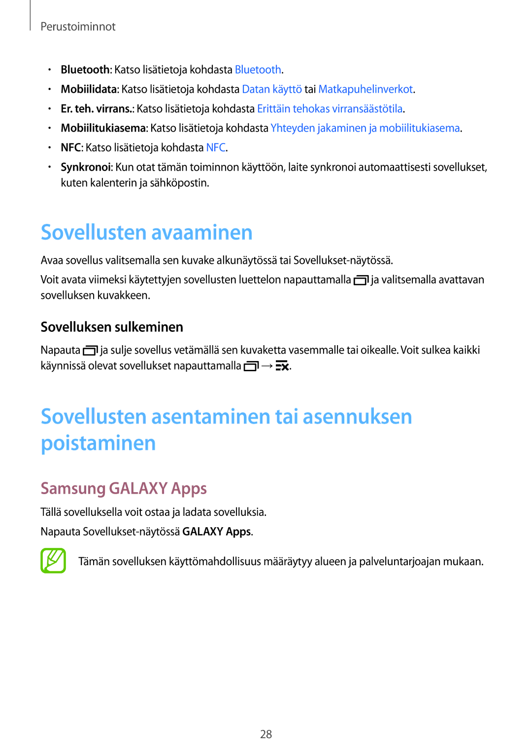 Samsung SM-G357FZAANEE Sovellusten avaaminen, Sovellusten asentaminen tai asennuksen poistaminen, Samsung Galaxy Apps 