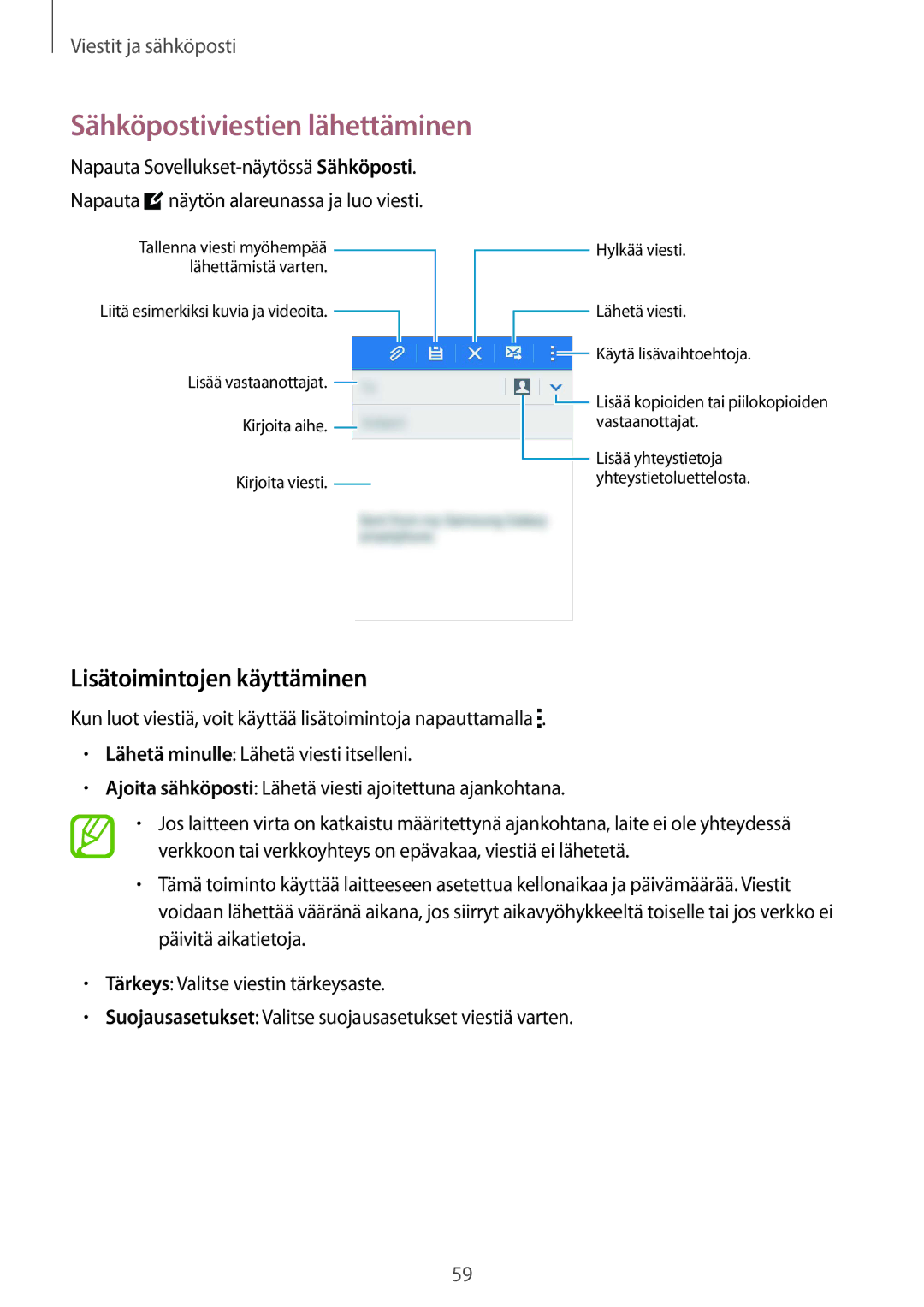 Samsung SM-G357FZWANEE, SM-G357FZAZNEE, SM-G357FZAZVDS manual Sähköpostiviestien lähettäminen, Lisätoimintojen käyttäminen 