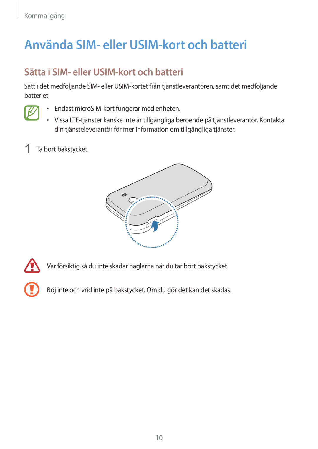 Samsung SM-G357FZAZNEE, SM-G357FZAZVDS Använda SIM- eller USIM-kort och batteri, Sätta i SIM- eller USIM-kort och batteri 