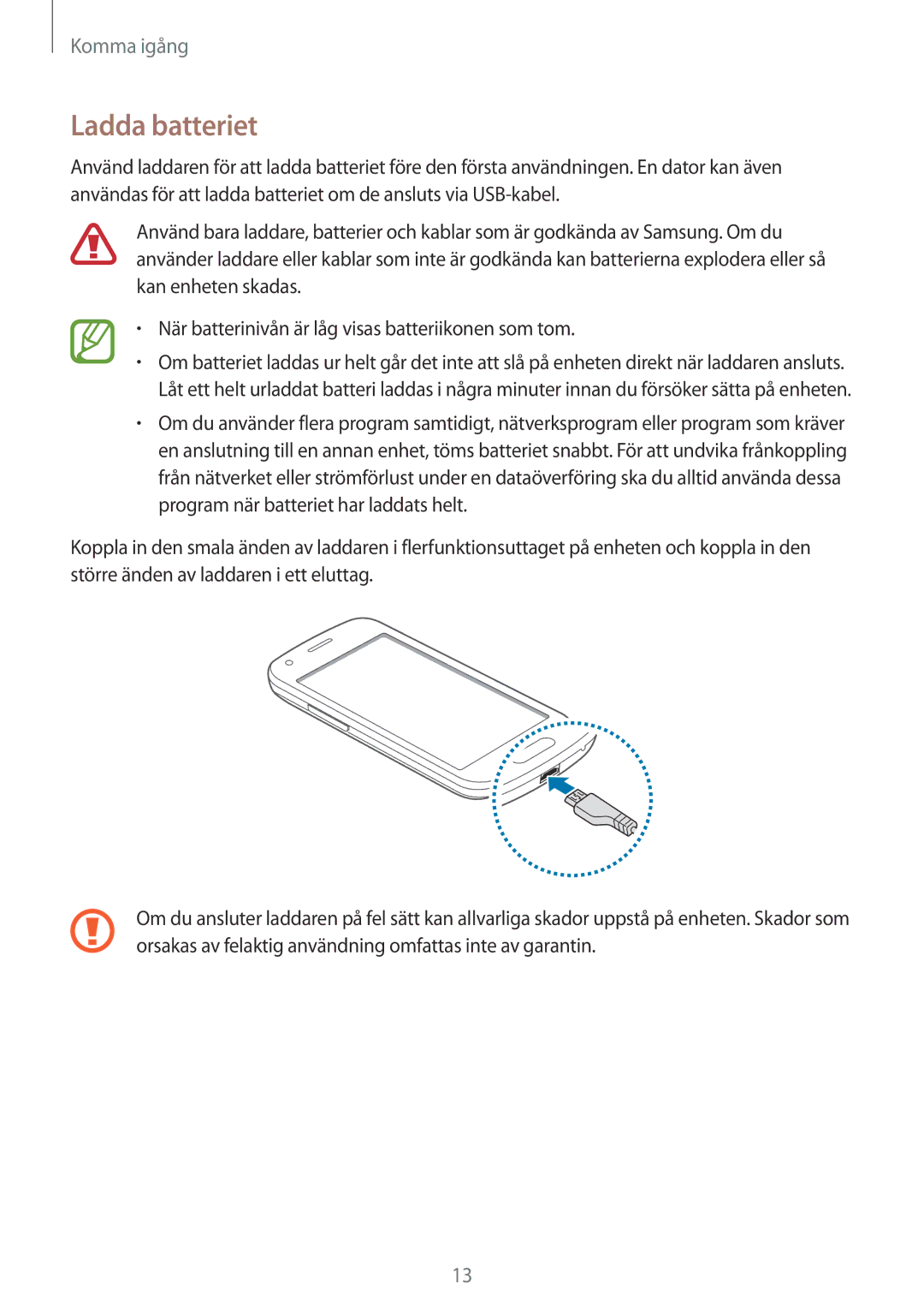 Samsung SM-G357FZWZVDS, SM-G357FZAZNEE, SM-G357FZAZVDS, SM-G357FZWZTEN, SM-G357FZAZHTS, SM-G357FZAZTEN manual Ladda batteriet 