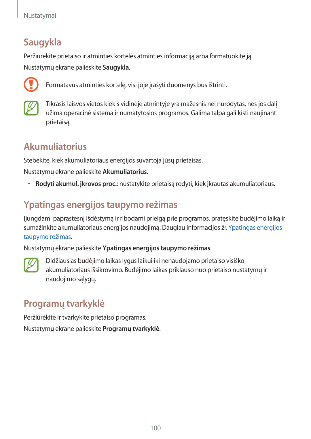 Samsung SM-G357FZAZSEB, SM-G357FZWZSEB manual Saugykla, Akumuliatorius, Programų tvarkyklė 