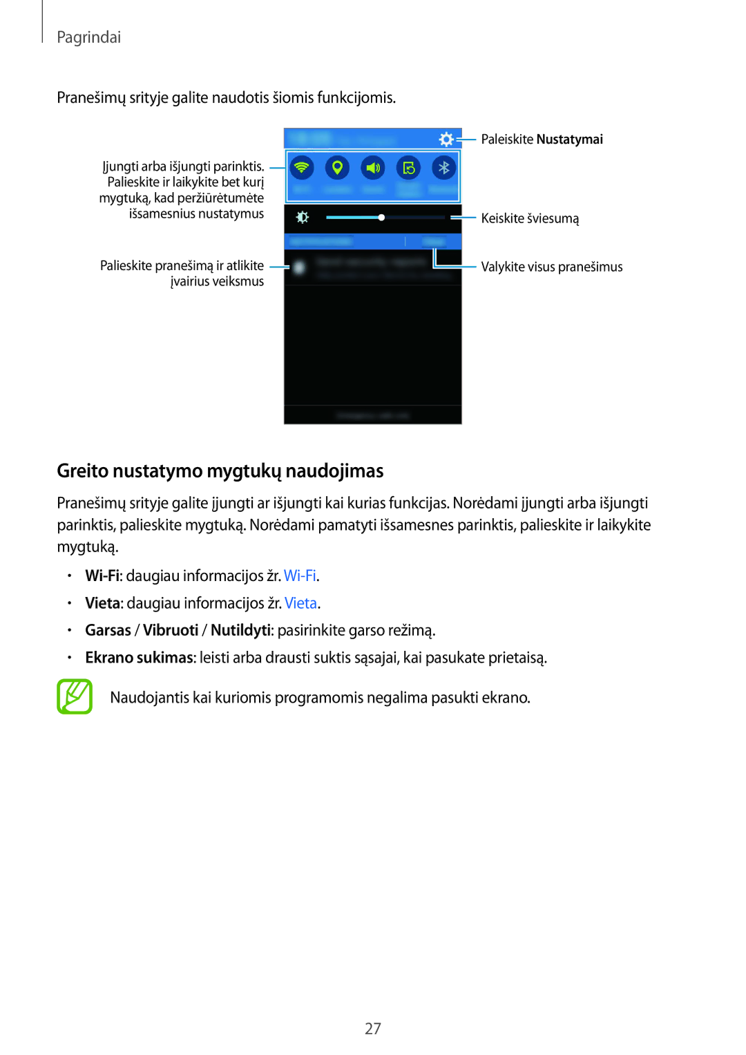 Samsung SM-G357FZWZSEB manual Greito nustatymo mygtukų naudojimas, Pranešimų srityje galite naudotis šiomis funkcijomis 