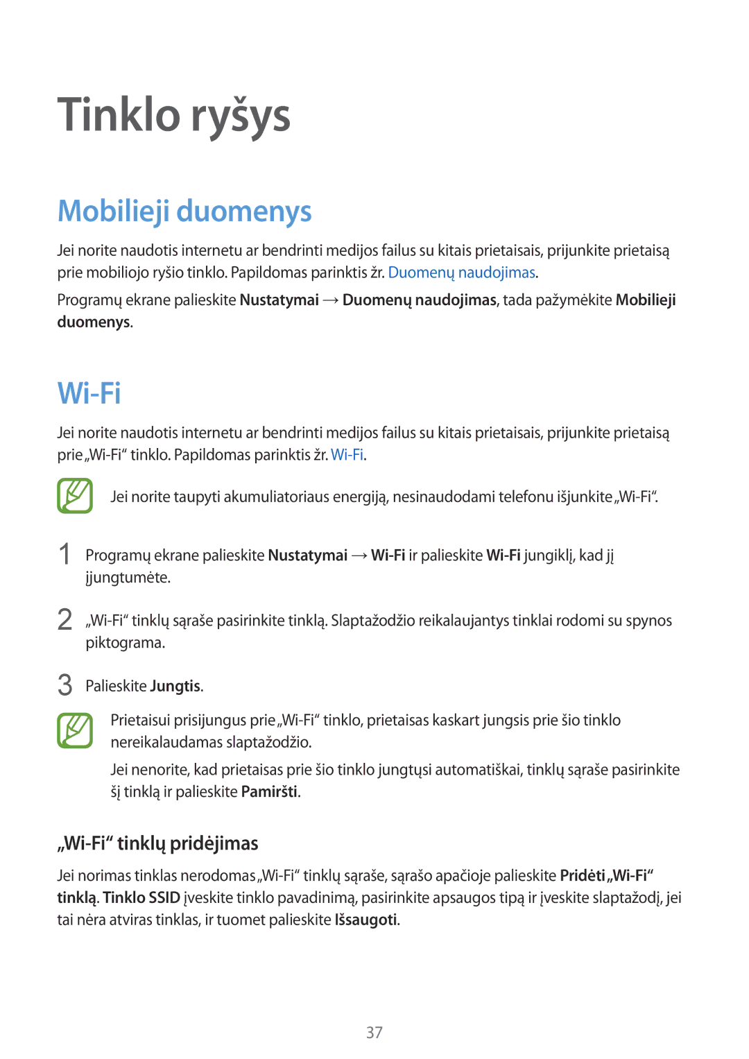 Samsung SM-G357FZWZSEB, SM-G357FZAZSEB manual Tinklo ryšys, Mobilieji duomenys, „Wi-Fi tinklų pridėjimas 