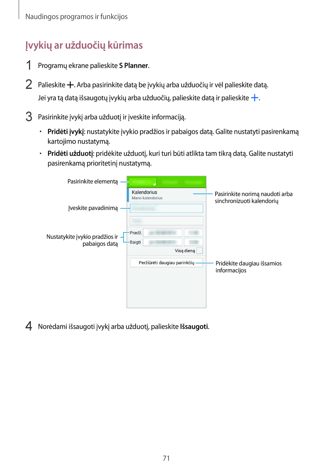 Samsung SM-G357FZWZSEB, SM-G357FZAZSEB manual Įvykių ar užduočių kūrimas, Programų ekrane palieskite S Planner 