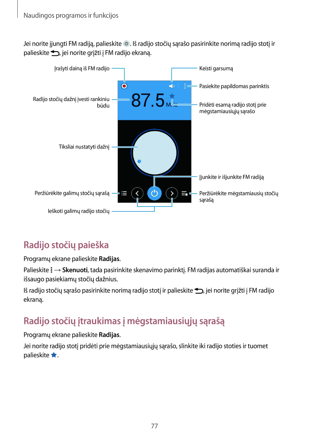 Samsung SM-G357FZWZSEB, SM-G357FZAZSEB manual Radijo stočių paieška, Radijo stočių įtraukimas į mėgstamiausiųjų sąrašą 