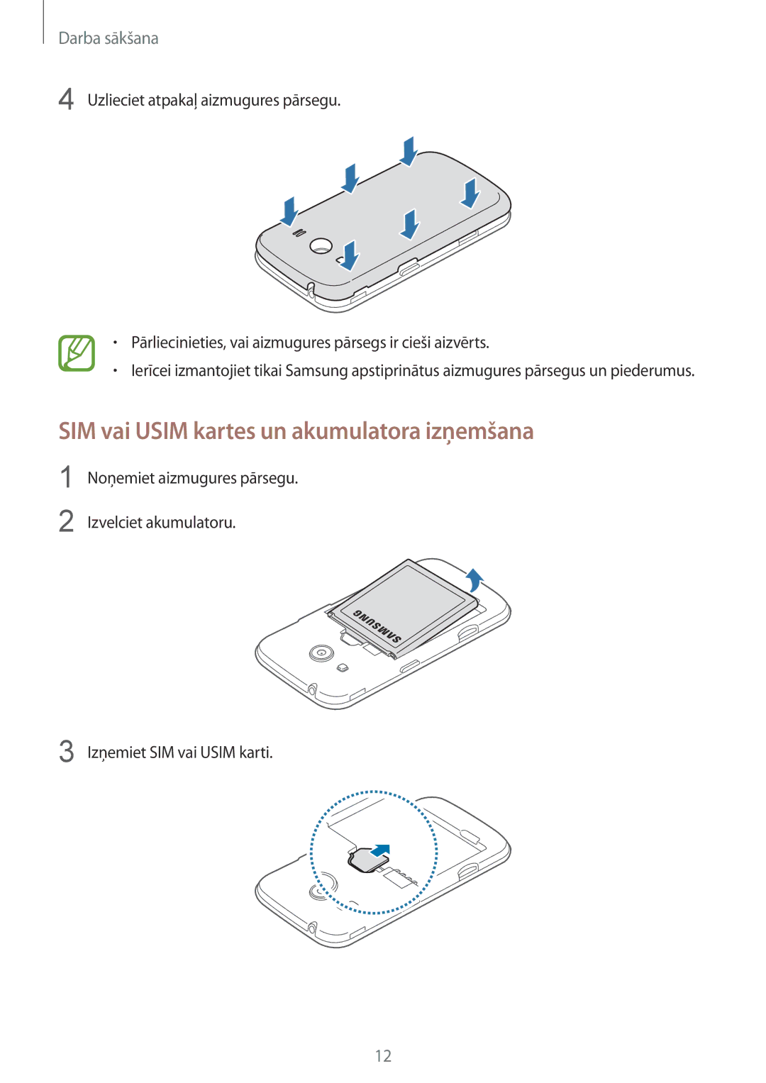 Samsung SM-G357FZAZSEB, SM-G357FZWZSEB manual SIM vai Usim kartes un akumulatora izņemšana 