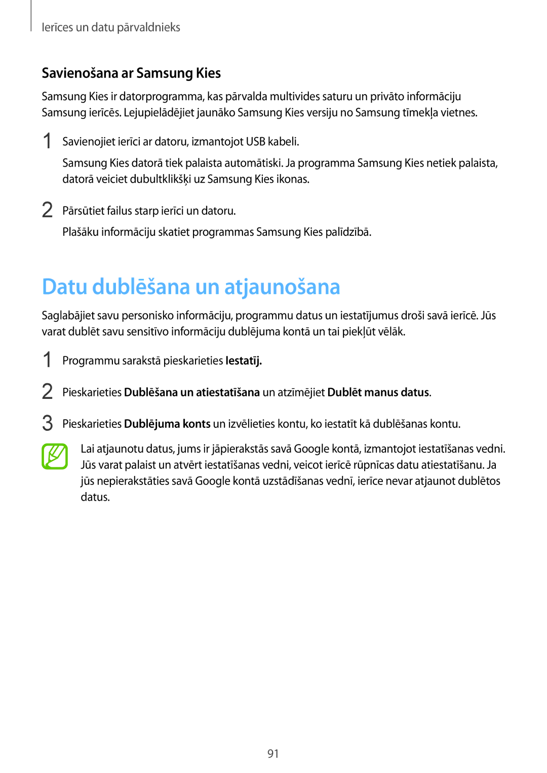 Samsung SM-G357FZWZSEB, SM-G357FZAZSEB manual Datu dublēšana un atjaunošana, Savienošana ar Samsung Kies 