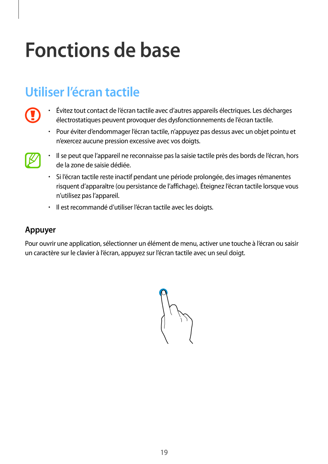 Samsung SM-G357FZAZBOG, SM-G357FZAZSFR, SM-G357FZWZBOG, SM-G357FZWZXEF Fonctions de base, Utiliser l’écran tactile, Appuyer 