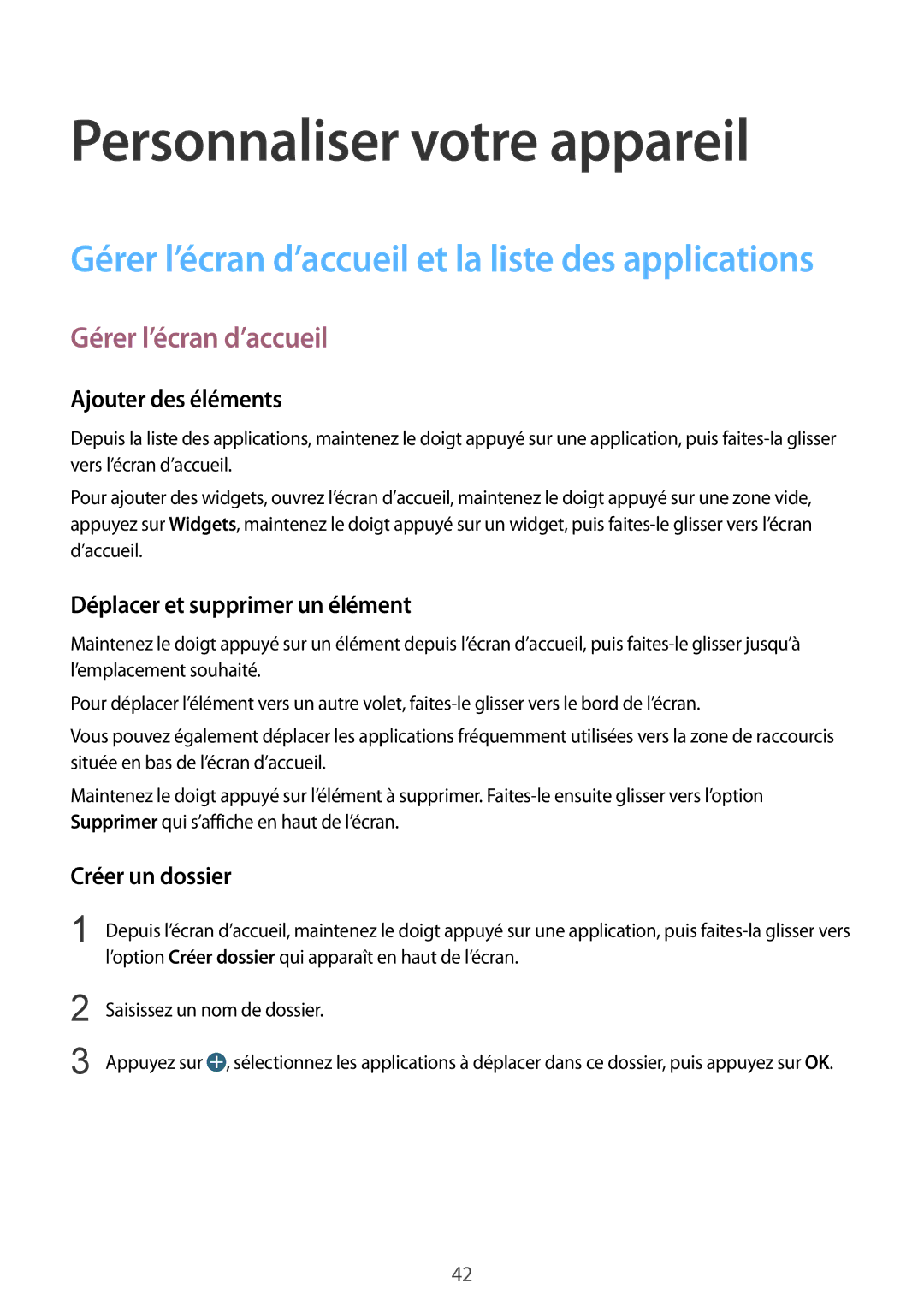 Samsung SM-G357FZWZXEF manual Personnaliser votre appareil, Gérer l’écran d’accueil, Ajouter des éléments, Créer un dossier 