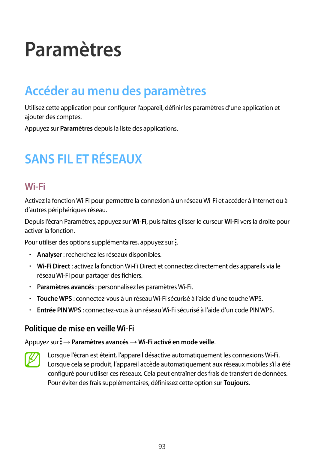 Samsung SM-G357FZWZFTM, SM-G357FZAZSFR Paramètres, Accéder au menu des paramètres, Politique de mise en veille Wi-Fi 