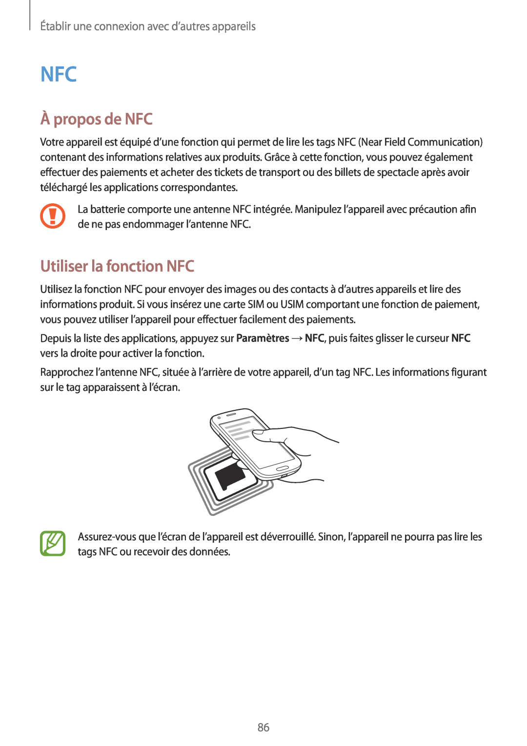 Samsung SM-G357FZWZSFR manual À propos de NFC, Utiliser la fonction NFC, Établir une connexion avec d’autres appareils 