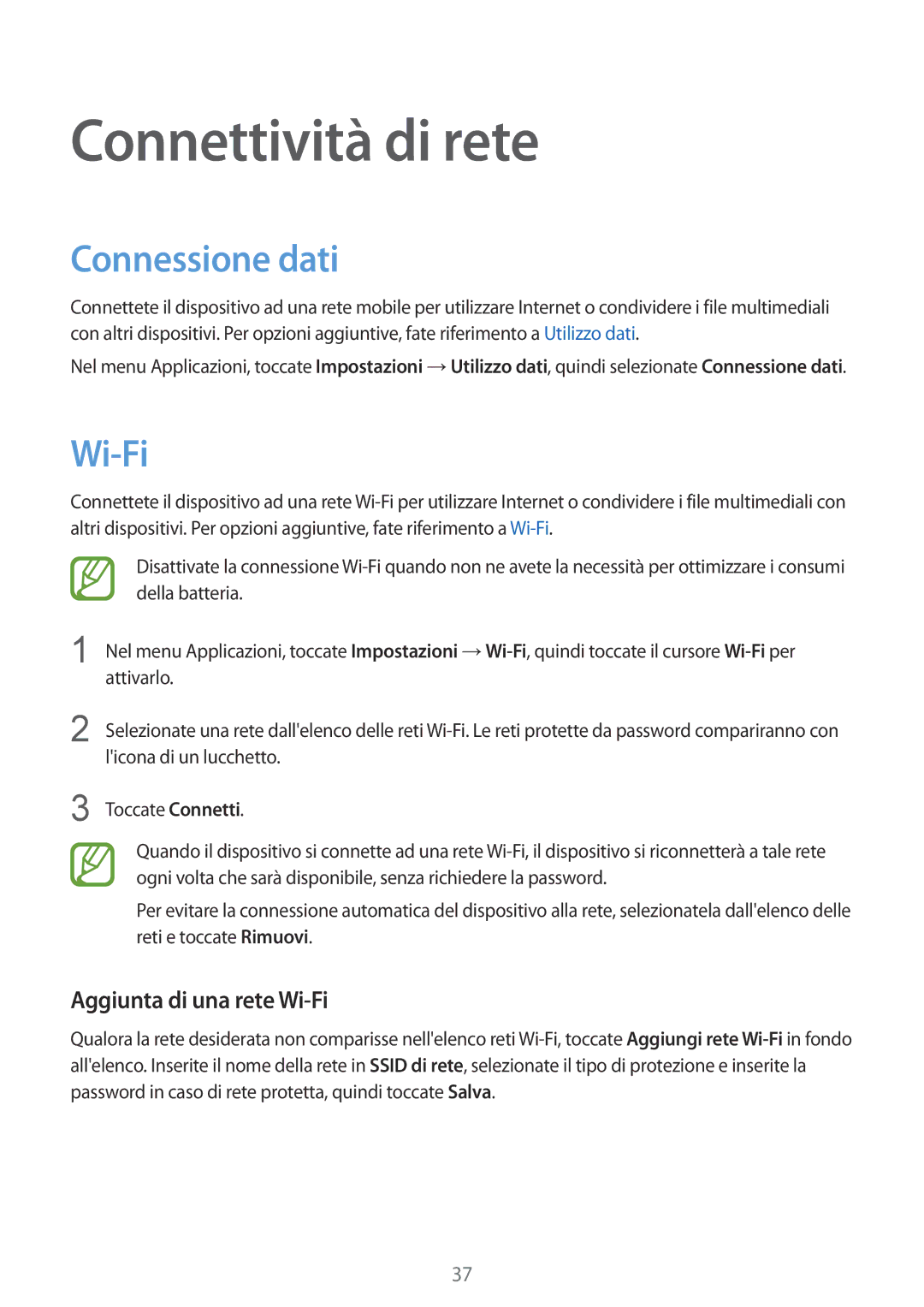 Samsung SM-G357FZWZIDE, SM-G357FZWZXEO manual Connettività di rete, Connessione dati, Aggiunta di una rete Wi-Fi 