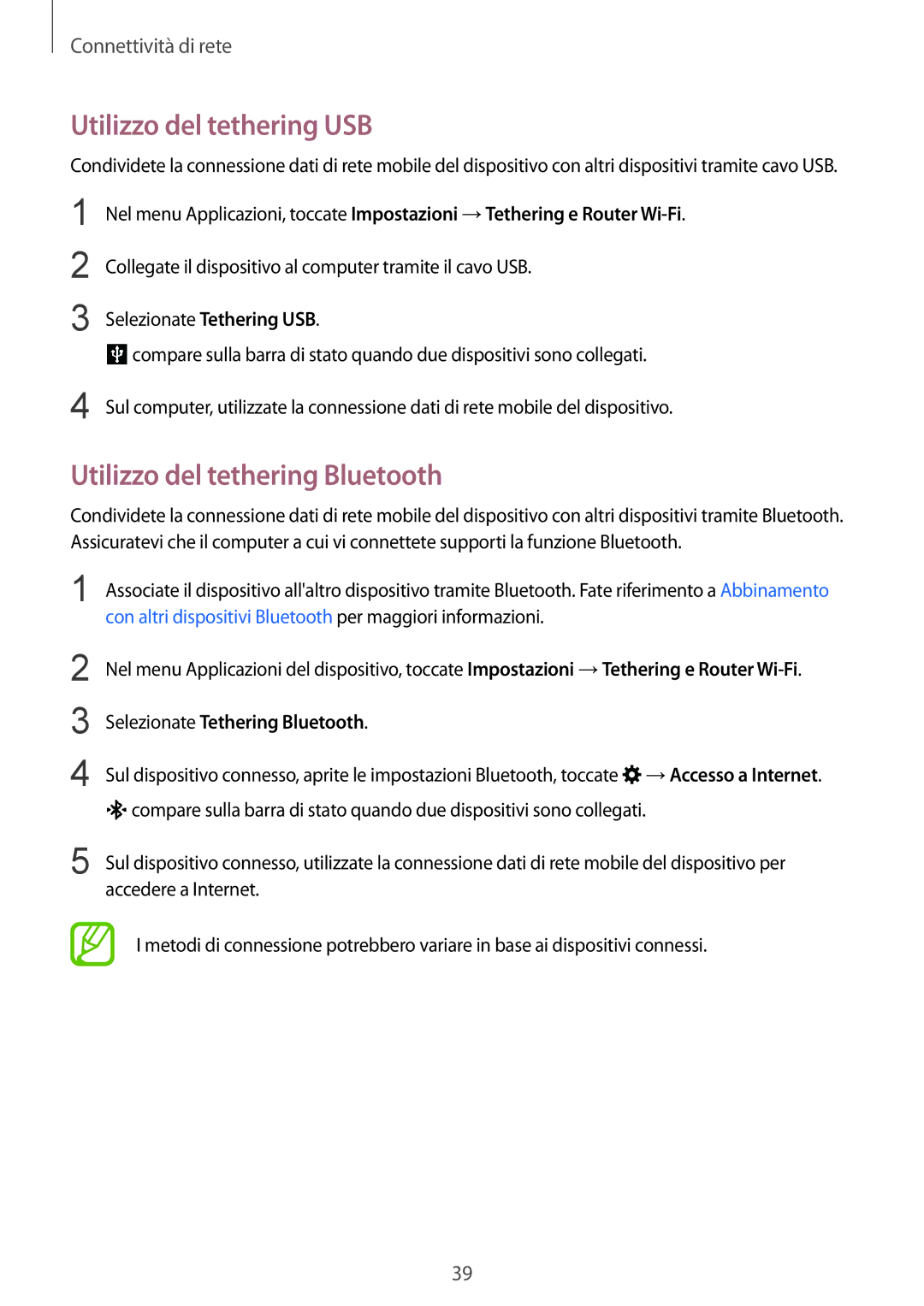 Samsung SM-G357FZAZTIM manual Utilizzo del tethering USB, Utilizzo del tethering Bluetooth, Selezionate Tethering Bluetooth 